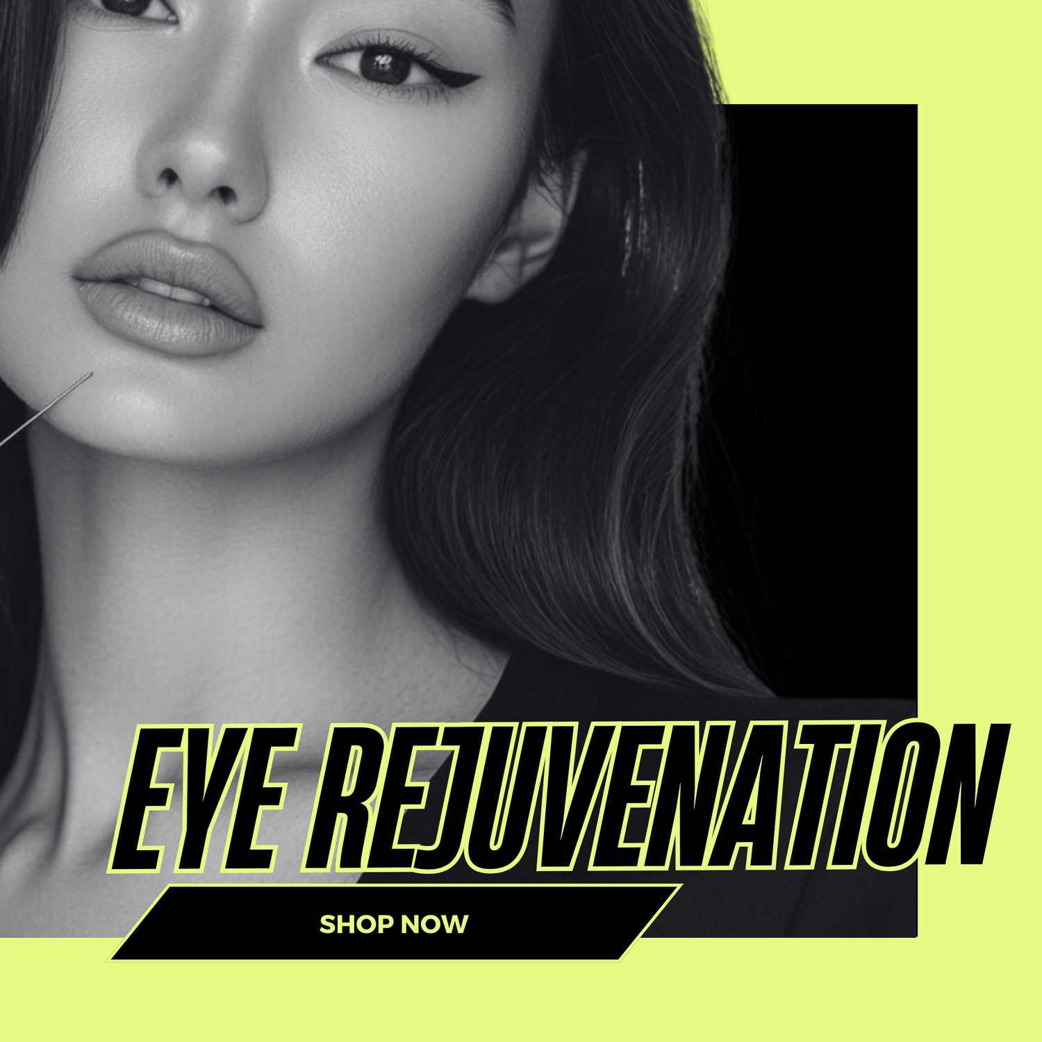 Eye Rejuvenation