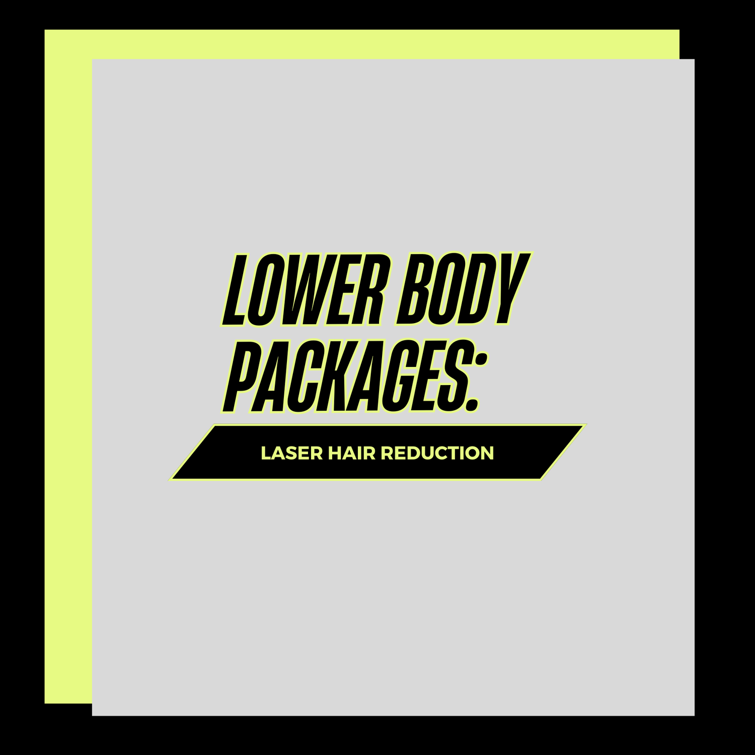 ✨ Lower Body Laser Hair Removal: Smooth Confidence Starts Here ✨