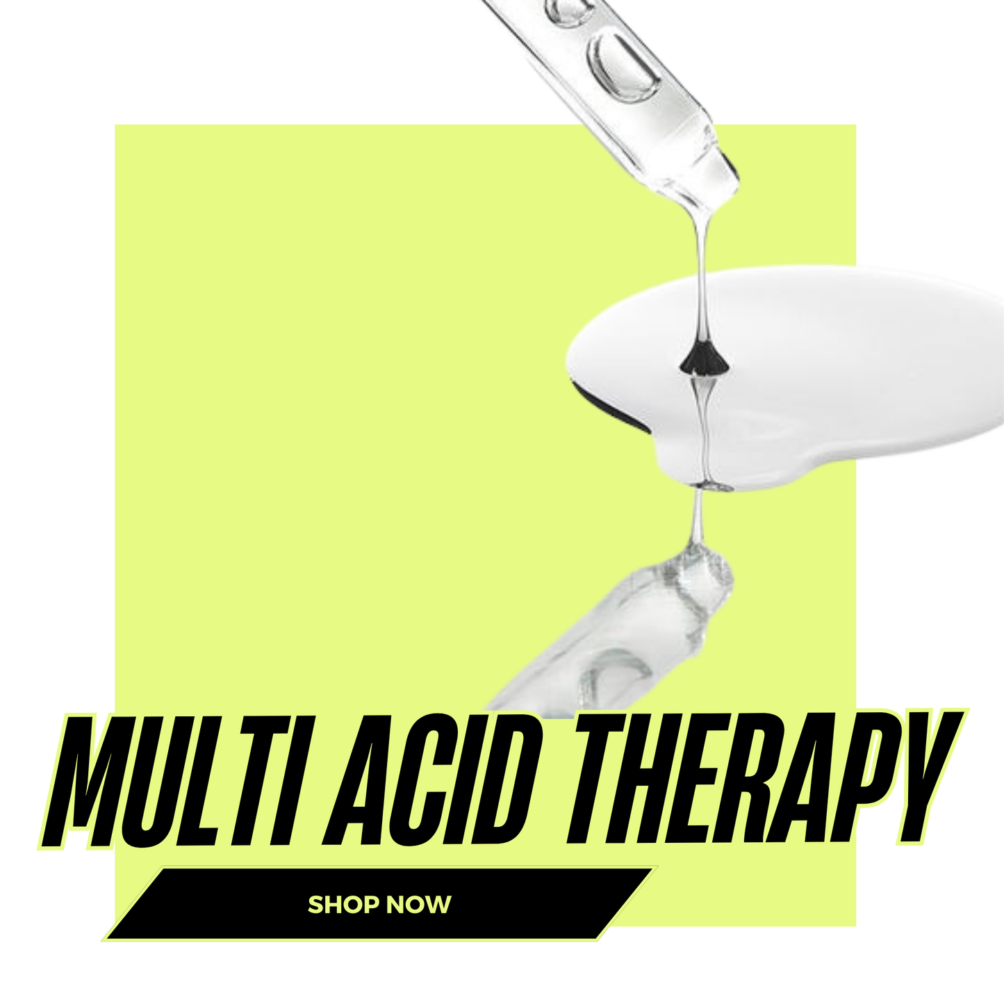 x3 Multi Acid Therapy